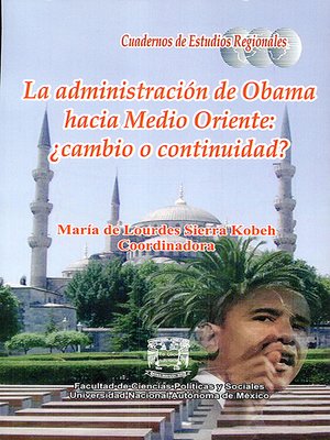 cover image of La administración de Obama hacia Medio Oriente